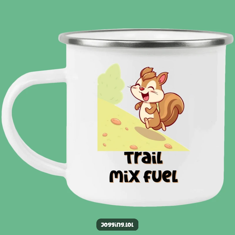 Funny Giggling Squirrel Camping Mug - Trail Humor and Determination Gift