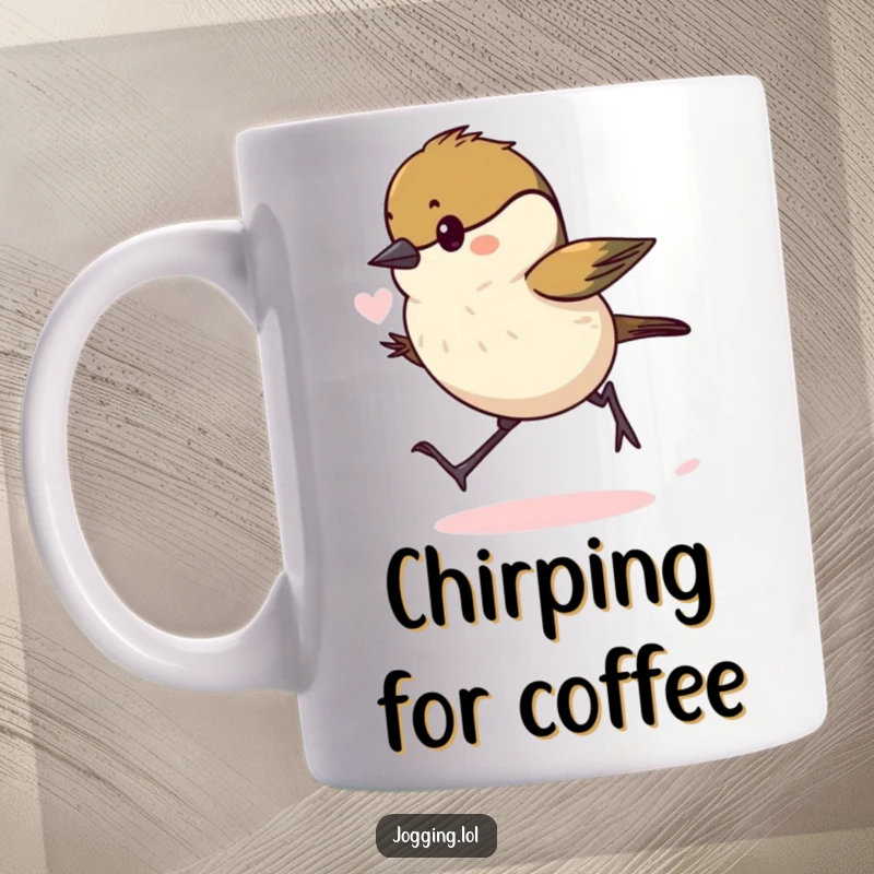 Funny chickadee mug featuring a determined bird enthusiastically hopping forward with puffed-out lungs, a symbol of joyful effort.