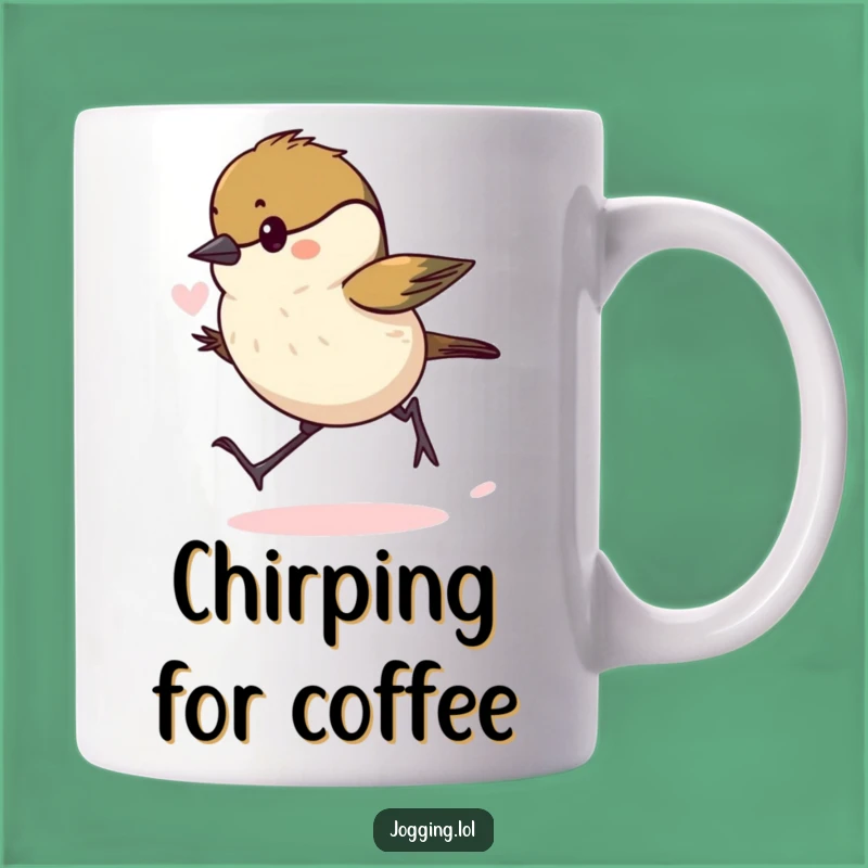 Funny Chickadee Mug - Determined Bird Gift for Nature Lovers