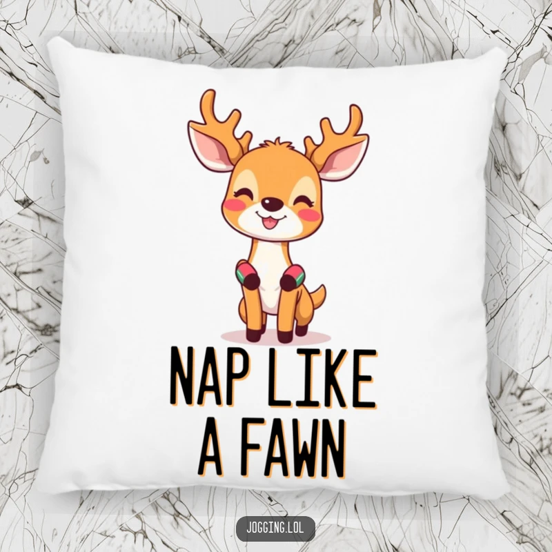 Funny pillow featuring a happy deer with tiny sweatbands on its wrists, looking invigorated and ready for a nap.