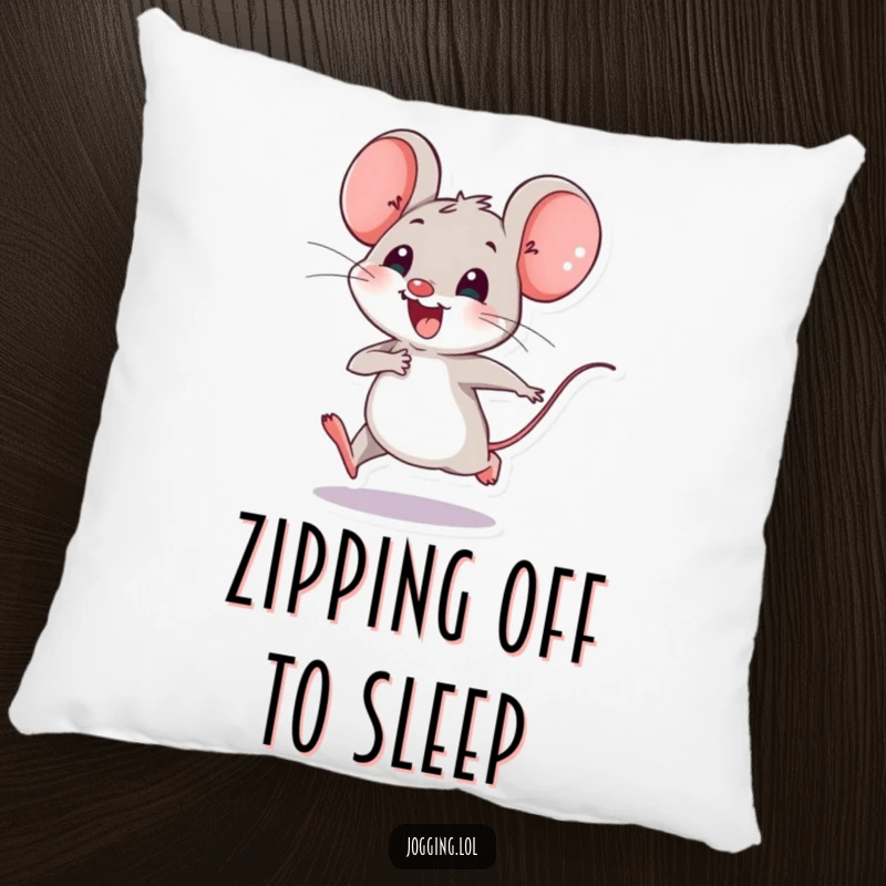 Funny pillow featuring a joyful mouse character happily speeding along with tiny legs, bringing a cute and humorous element to any room.