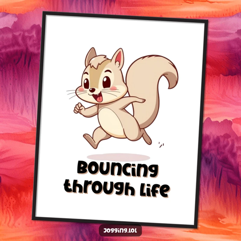 Funny poster of a playful squirrel character bounding with exertion, capturing dynamic movement and a humorous, active spirit.