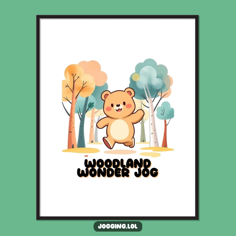 Funny Bear Jogger Poster: Jubilant Forest Art for Your Walls