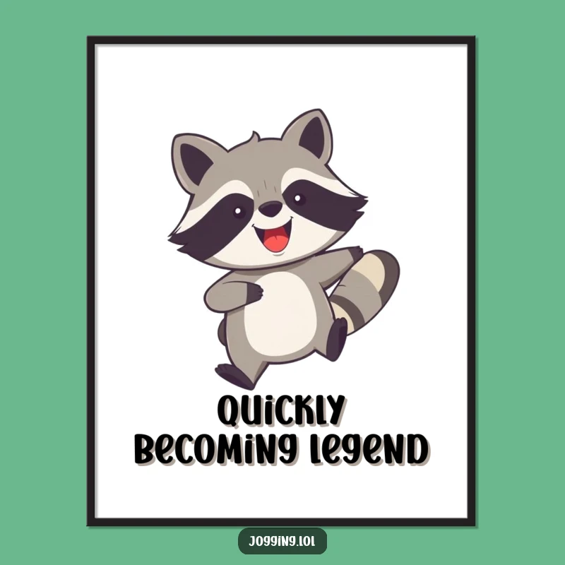 Funny Raccoon Poster: Decorate with a Joyful Raccoon's Speedy Dash, Art Gift