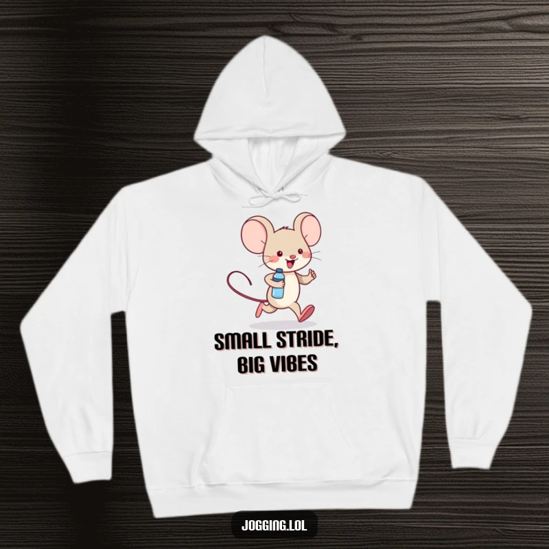 Funny hoodie featuring a cheerful mouse character jogging with a tiny water bottle, designed for comfort and a good chuckle.