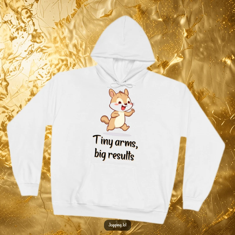 Funny hoodie showing a cheerful squirrel vigorously pumping its tiny arms while jogging, an image of determined fun.