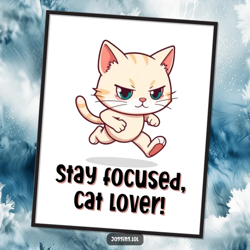 Funny Free Printable Wall Art of a determined cat character jogging with focused eyes and a strong stride, embodying focus.