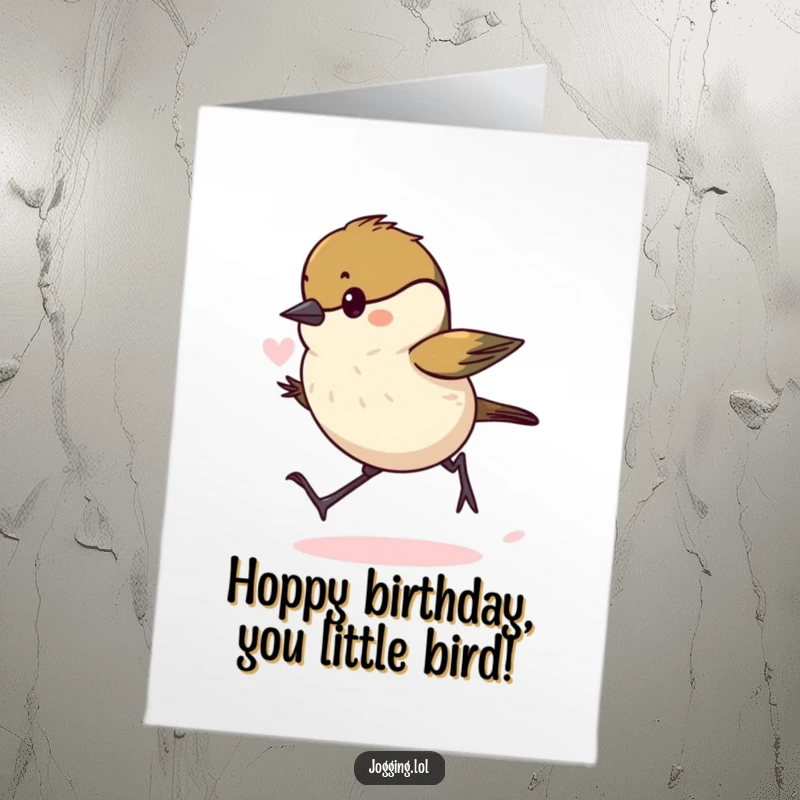 Funny Free Printable Birthday Card featuring a determined chickadee hopping forward with puffed-out lungs, ready to deliver birthday cheer.