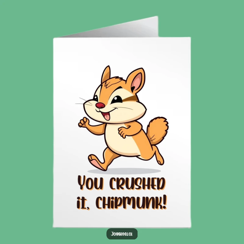 Free Printable Congrats Card: Chipmunk Jogging - Humorous Downloadable Greeting!