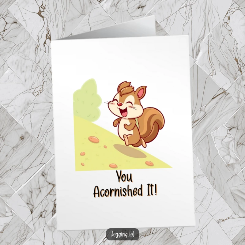 Funny Free Printable Congratulations Card: A giggling squirrel determinedly jogging uphill, celebrating success with glee.