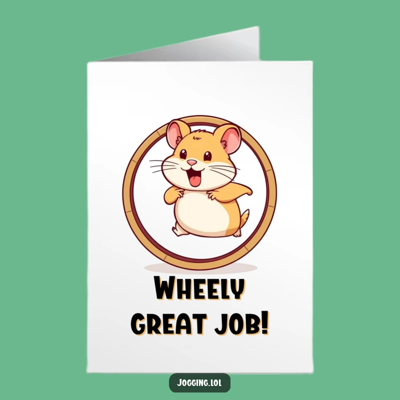 Free Printable Congrats Card: Hamster Wheel Power, Downloadable Achievement!