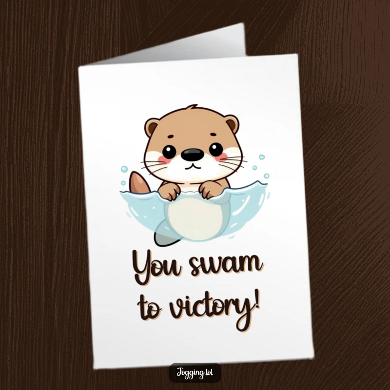 Funny Free Printable Congratulations Card showing an otter enthusiastically swimming, symbolizing a powerful and successful journey.