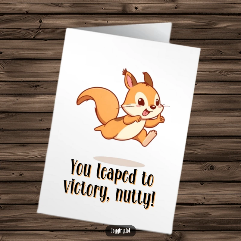 Funny Free Printable Congratulations Card of a playful squirrel sprinter leaping triumphantly, a perfect gift for achievers.