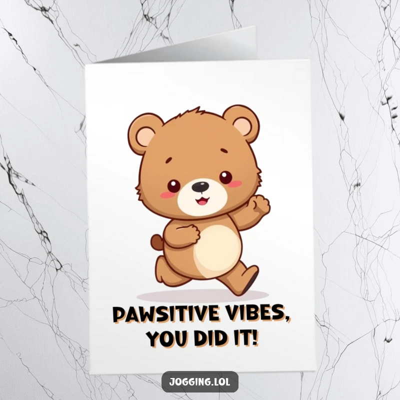 Funny Free Printable Congratulations Card: Curious bear cub jogging tentatively, looking at paws, celebrating success.