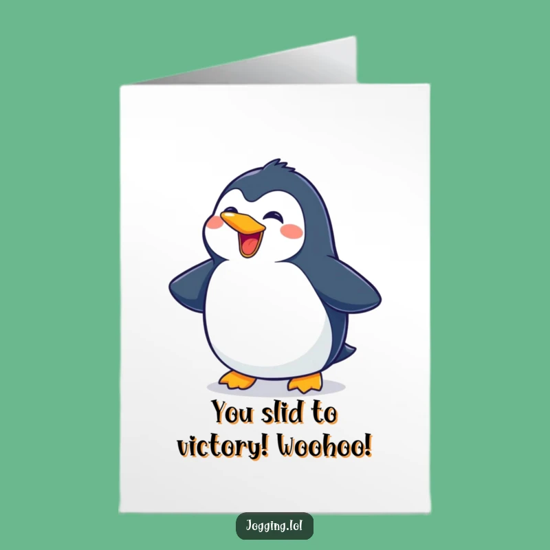 Free Printable Penguin Congrats Card: Slide into Success with this Funny Card
