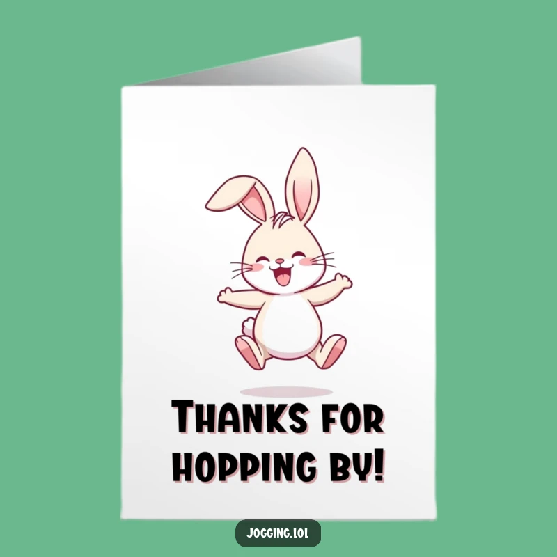 Free Printable Thank You Card: Comical Jogging Rabbit Ears Flopping Downloadable