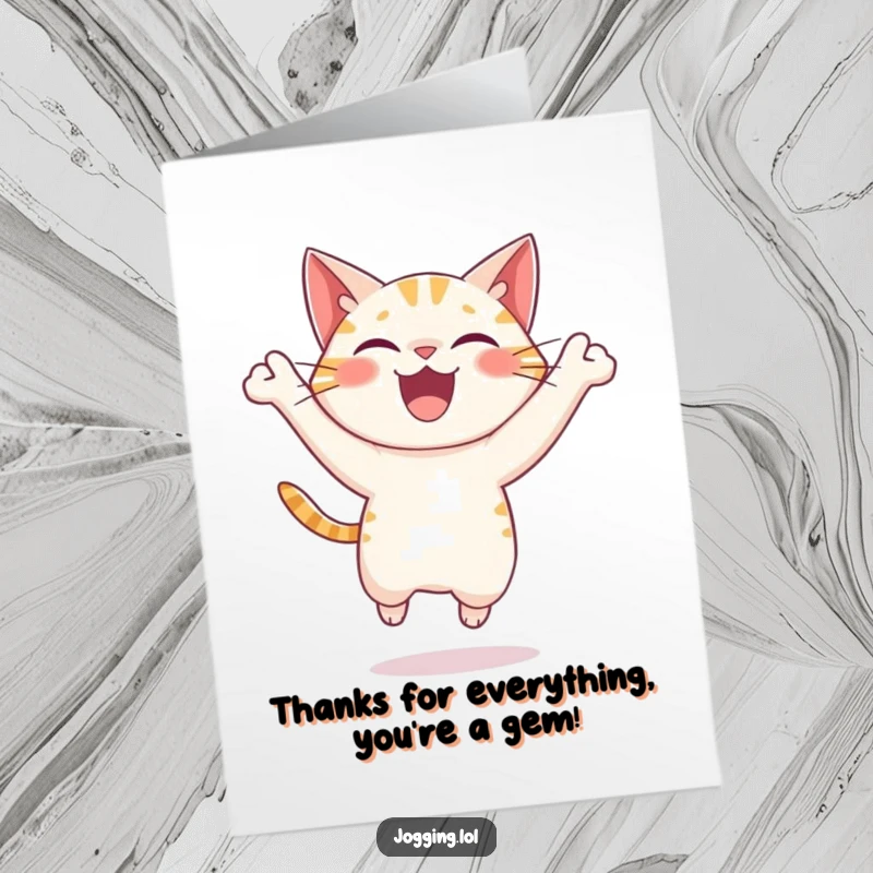 Funny Free Printable Thank You Card: A cat leaps forward with pure joy, embodying an enthusiastic and grateful thank you gesture.