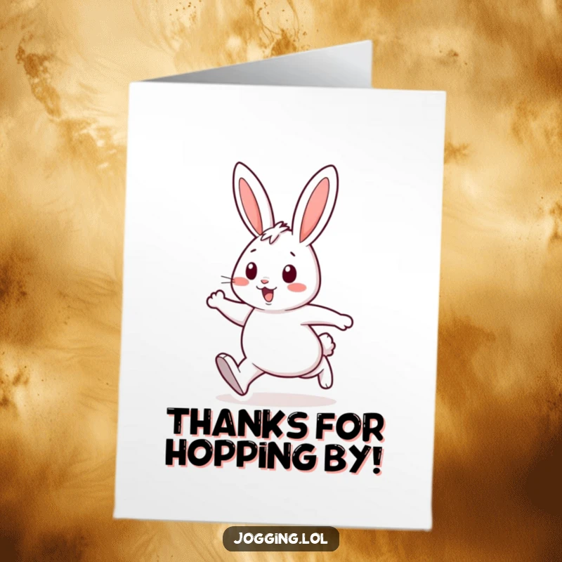 Funny Free Printable Thank You Card: Cheerful rabbit character on the move, delivering thanks with energetic strides.