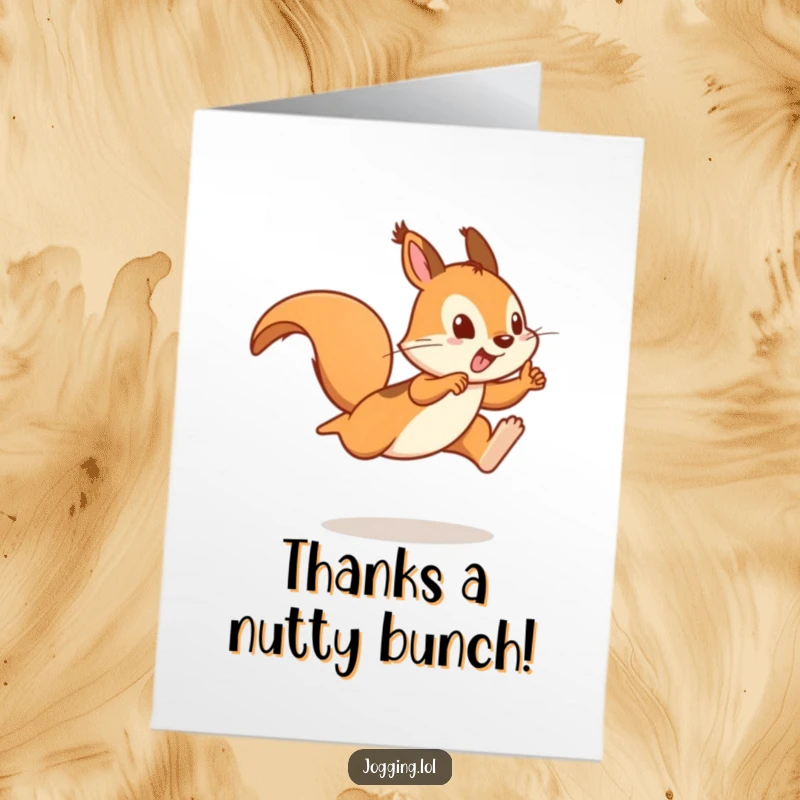 Funny Free Printable Thank You Card with a playful squirrel sprinter leaping forward, a cute and thankful gift.