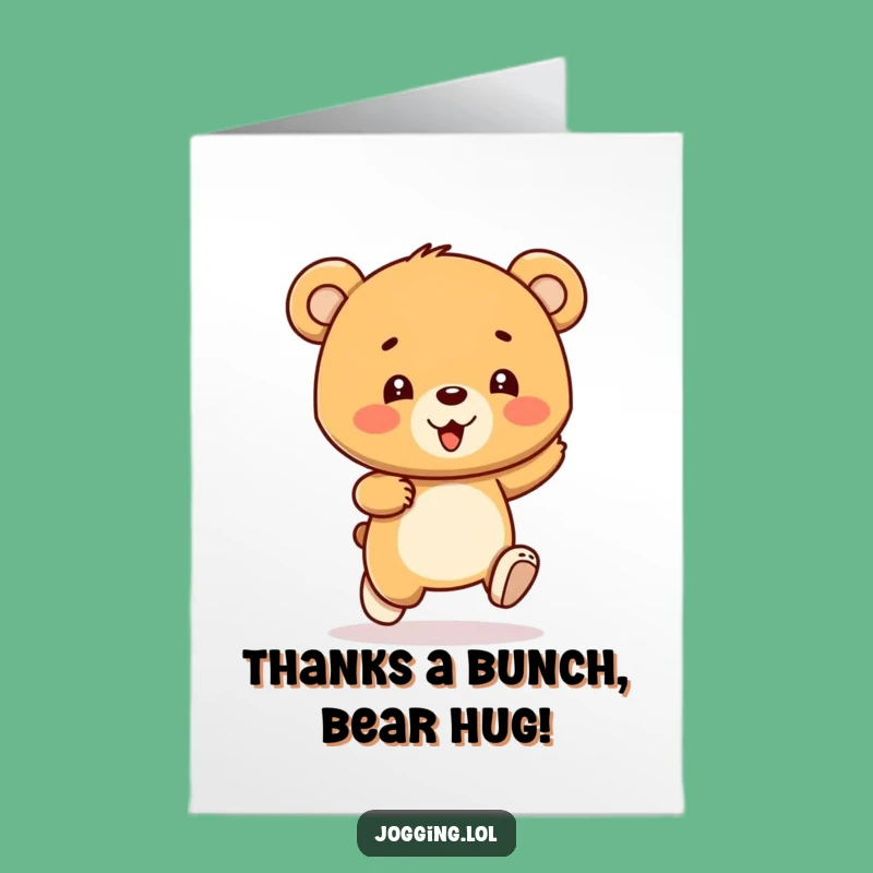 Free Printable Thank You Card: Bouncing Bear Cub Printable Greeting Card for Appreciation