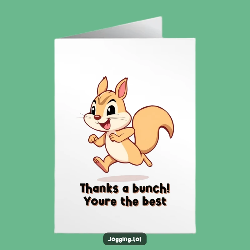 Free Printable Squirrel Thank You Card: Funny Energetic Squirrely Downloadable Greeting