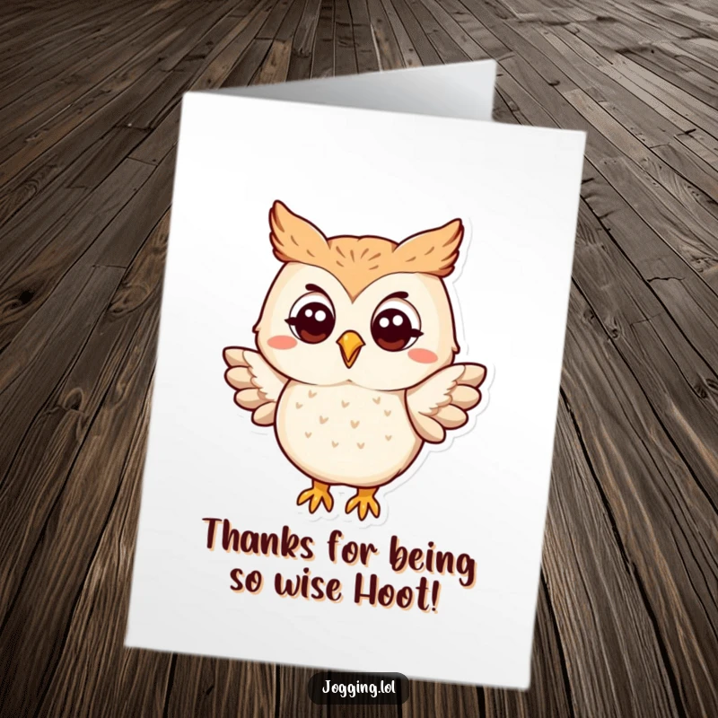 Funny Free Printable Thank You Card: A happy owl flaps its wings slightly, conveying wise and warm thanks.