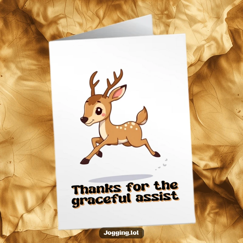 Funny Free Printable Deer Thank You Card with a determined deer jogger showcasing graceful leaps.
