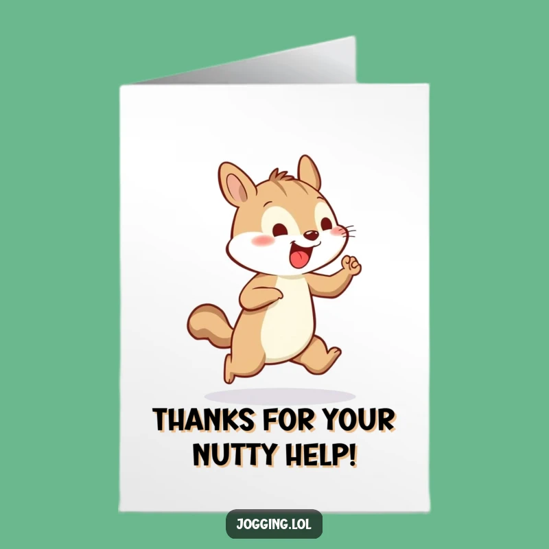Free Printable Thank You Card: Active Squirrel Jogging Humorous Downloadable