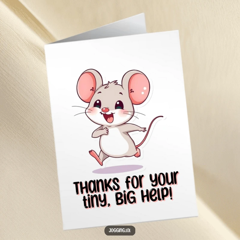 Funny Free Printable Thank You Card of a joyful mouse speeding along, perfect for sending thanks with a humorous, quick touch.