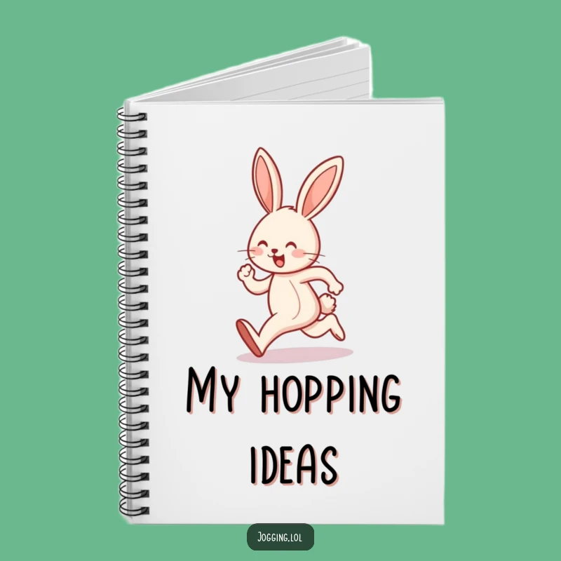 Funny Bunny Hop Notebook: Jot Down Your Joyful Thoughts!