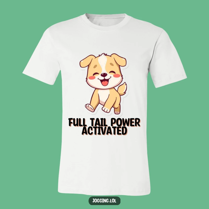 Funny Dog Wagging T-Shirt - Lively Character Tee for Energetic Souls