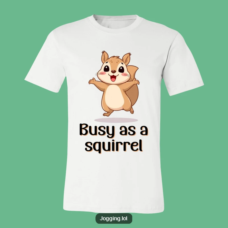 Funny Squirrel T-Shirt - Bouncy Rodent Graphic Tee Gift
